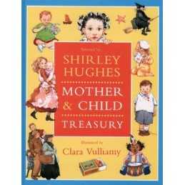 Mother and Child Anthology by Hughes, Shirley Hardback Book