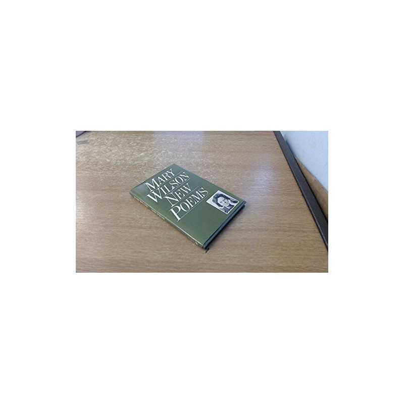 New Poems by Wilson, Mary Book