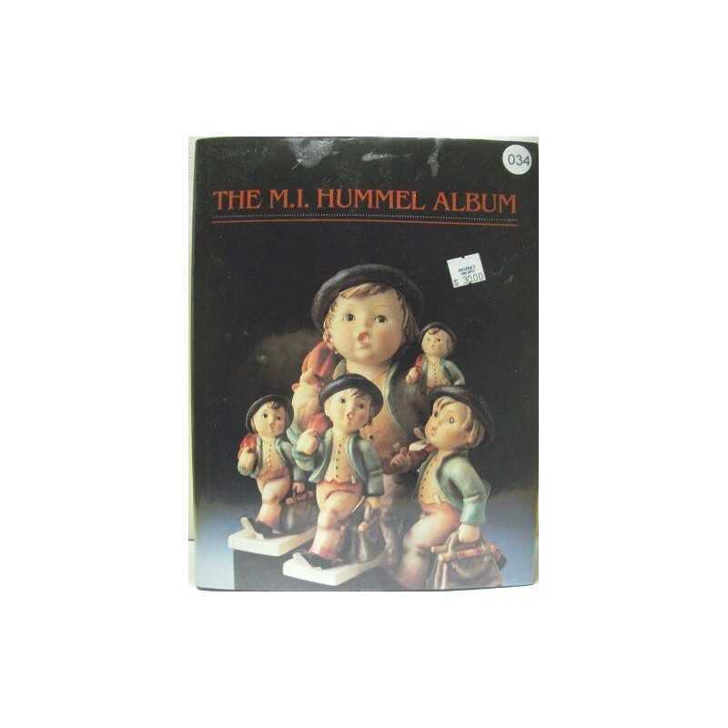 The M. I. Hummel Album by Miller, Robert L. (1925-) Book