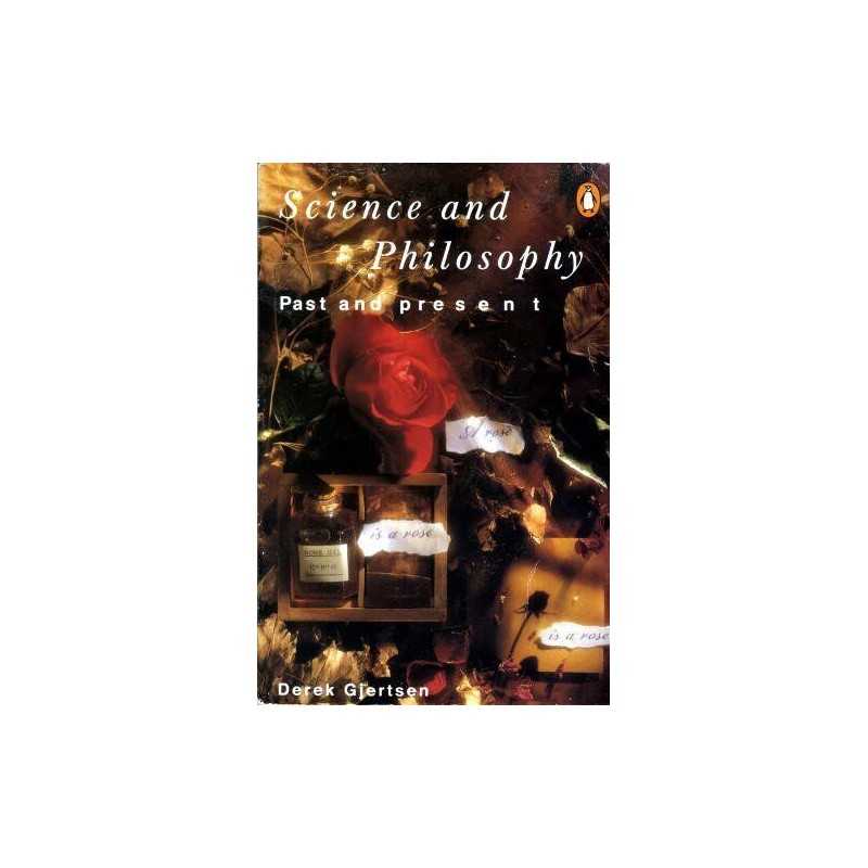 Science And Philosophy: Past And Present (Pengui... by Gjertsen, Derek Paperback