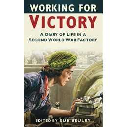 Working for Victory by Bruley Paperback Book