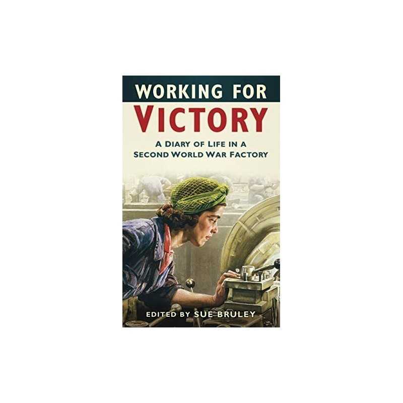 Working for Victory by Bruley Paperback Book