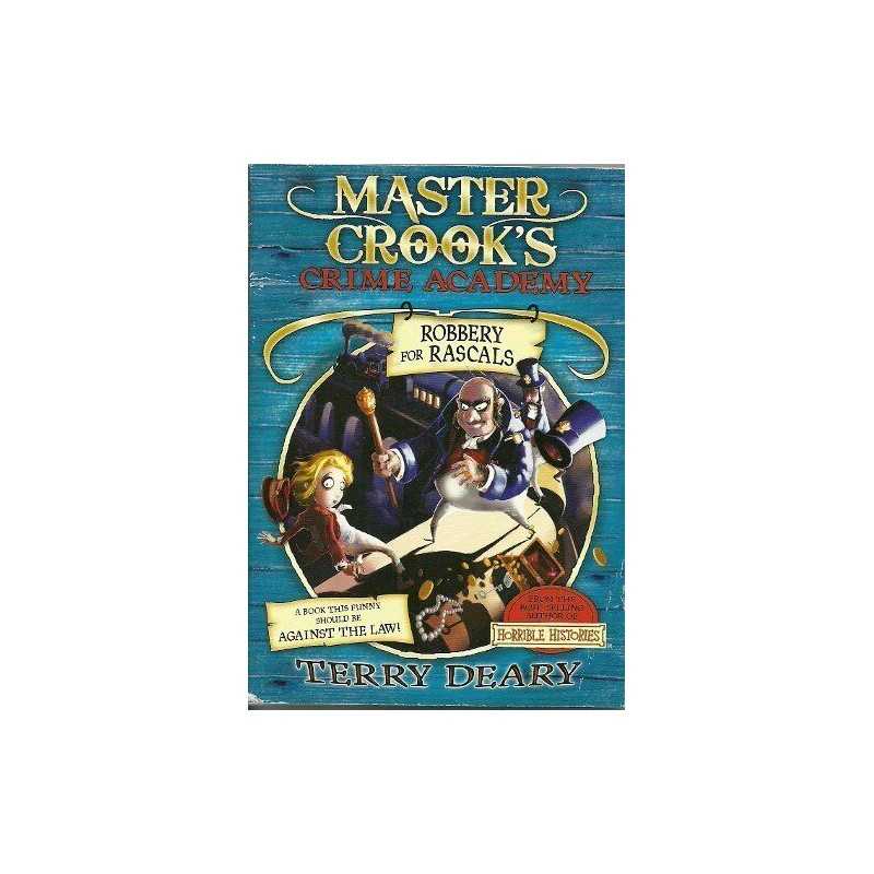 Master Crook 2 Robbery by Deary Terry Book