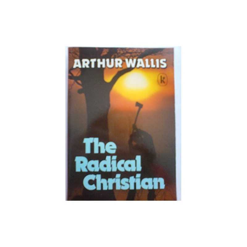 Radical Christian by Wallis, Arthur Paperback Book