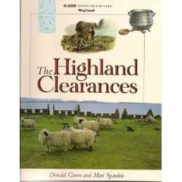 The Highland Clearances (19th Century Scotland) by Donald Hardback Book The