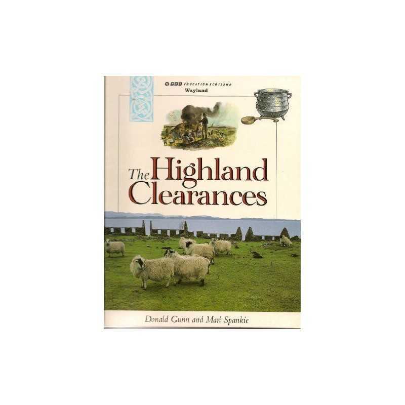 The Highland Clearances (19th Century Scotland) by Donald Hardback Book The