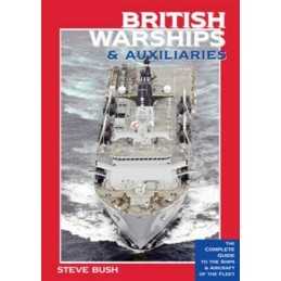 British Warships & Auxiliaries 2014/15 by Bush, Steve Book
