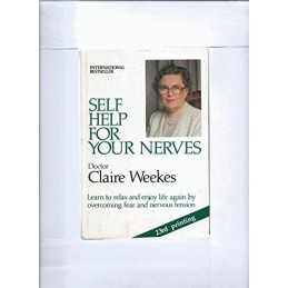 Self Help for Your Nerves by Weekes, Claire Hardback Book