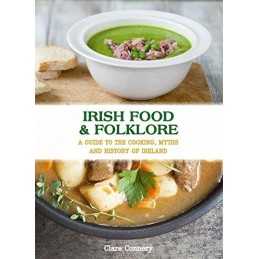 Irish Food and Folklore (Irish Cookery) by Connery, Clare Book  Fast