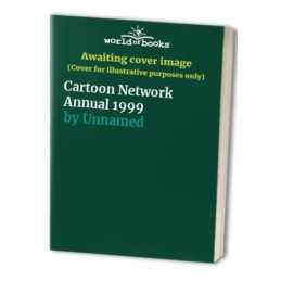 Cartoon Network Annual 1999 by Unnamed Hardback Book