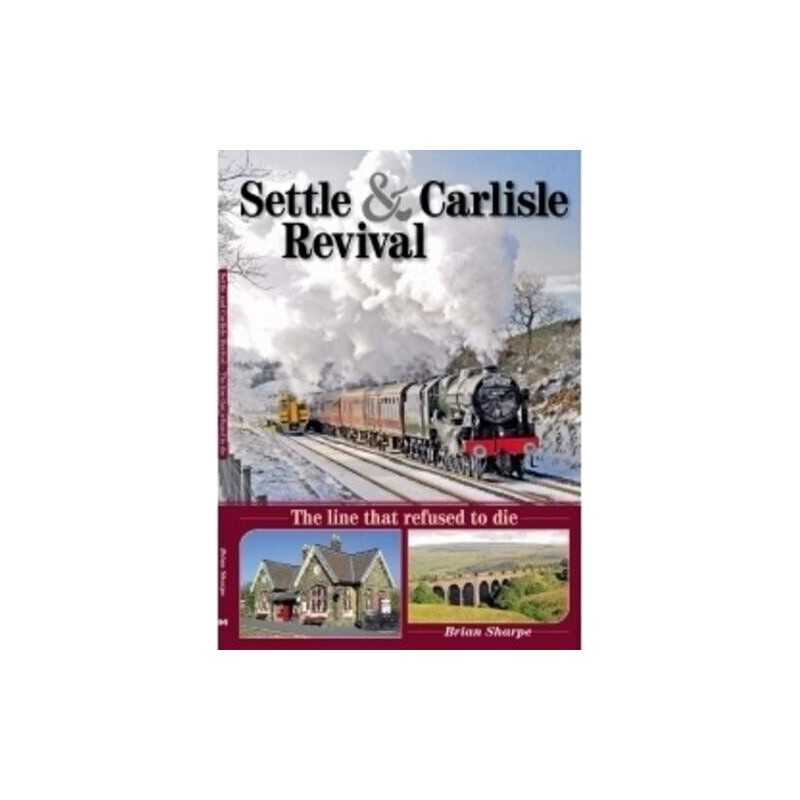 Settle - Carlisle Revival by Sharpe, Brian Book