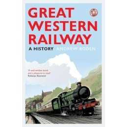 Great Western Railway: A History by Roden, Andrew Book