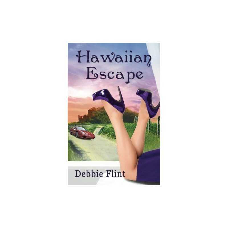 Hawaiian Escape: Volume 1 (Hawaiian Escape, Hawaiian Affair,... by Flint, Debbie