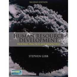 Human Resource Development: Processes, Practices a... by Gibb, Stephen Paperback