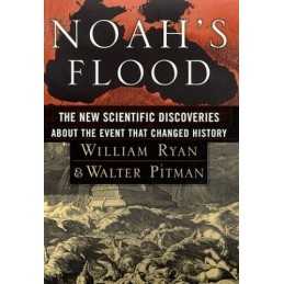 Noahs Flood : The New Scientific Discoverie... by Pitman, Walter, Ryan Hardback