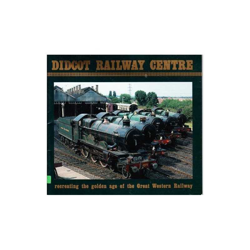 Didcot Railway Centre Paperback Book