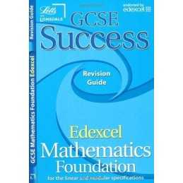 GCSE Success Edexcel Maths Foundation Revision Guide (GCSE Success ... Paperback