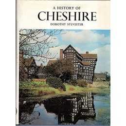 A History of Cheshire (The Darwen county histo... by Sylvester, Dorothy Hardback