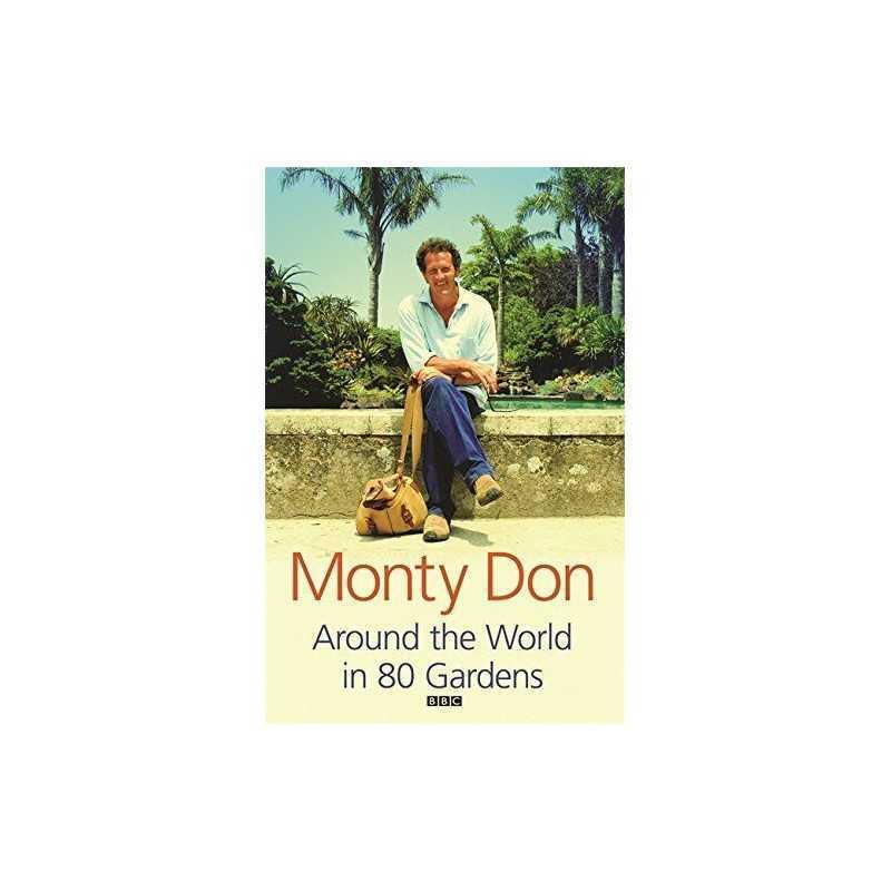 Around The World In 80 Gardens by Don, Monty Paperback Book