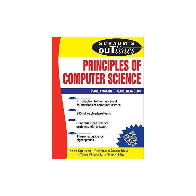 Schaums Outline of Principles of Computer Science ... by Tymann, Paul Paperback