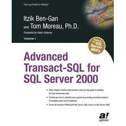 Advanced Transact-SQL for SQL Server 2000, Moreau, Tom