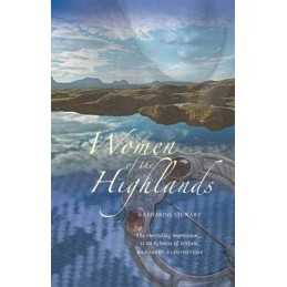 Women of the Highlands by Katharine Stewart Paperback Book