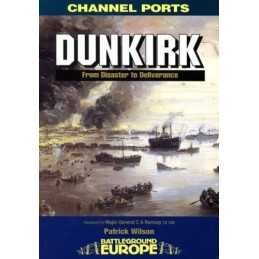 Dunkirk (Battleground Europe) by Wilson, Patrick Paperback Book  Fast