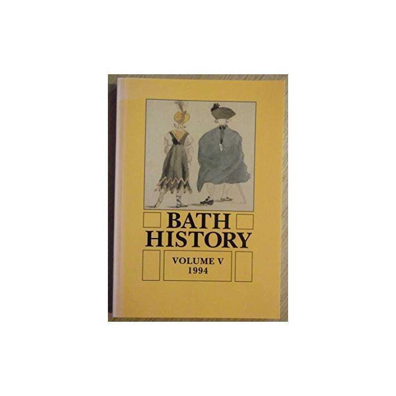 Bath History: v. 5 Paperback Book