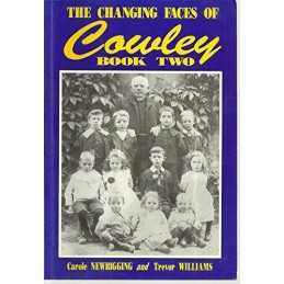 Changing Faces of Cowley: Bk. 2 by Williams, Trevor Paperback Book