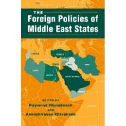The Foreign Policies of Middle East States (Middle East in the Inte... Paperback