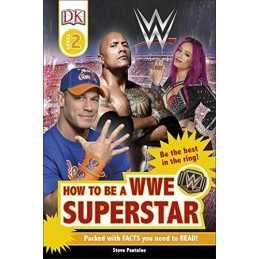 How to be a WWE Superstar (DK Readers Level 2) by DK Book