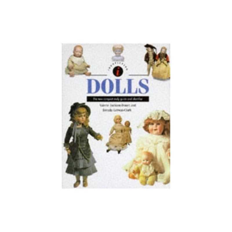 Dolls Identifier: The New Compact Study Guid... by Jackson-Douet, Valer Hardback
