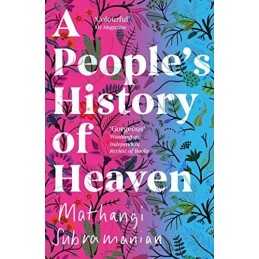 A Peoples History of Heaven, Subramanian, Mathangi