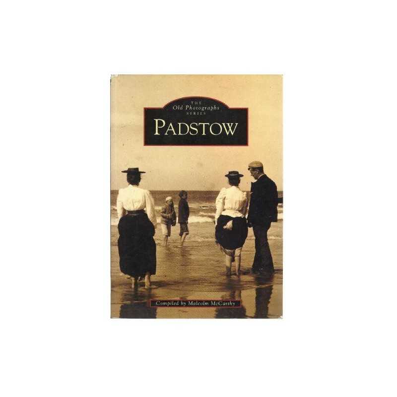 Padstow (Old Photographs) by McCarthy, Malcolm Paperback Book  Fast