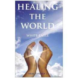 Healing The World : Heal Thyself 2 by White Eagle Paperback Book  Fast