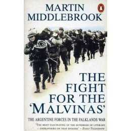 The Fight For the Malvinas: The Argentine ... by Middlebrook, Martin Paperback