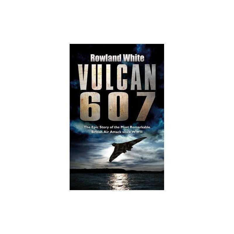 Vulcan 607 by White, Rowland Book