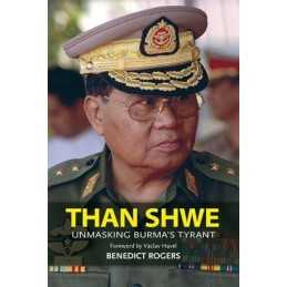 Than Shwe: Unmasking Burmas Tyrant by Vaclav Havel Paperback Book