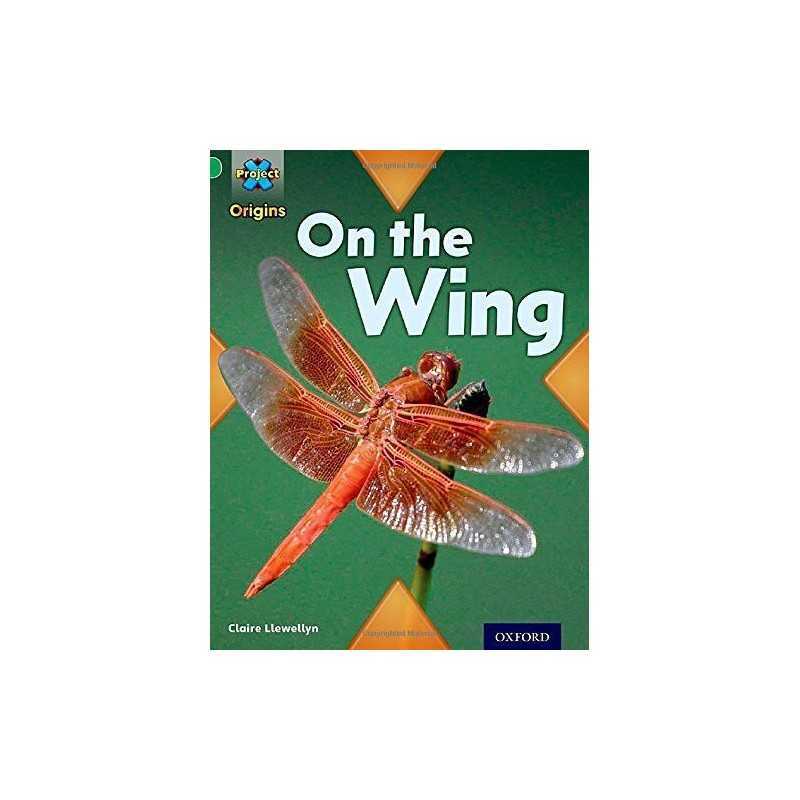 Project X Origins: Green Book Band, Oxford Level 5: Flig... by Llewellyn, Claire