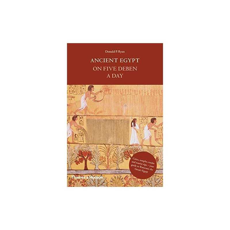 Ancient Egypt on Five Deben a Day (Time Travel) by Donald P. Ryan Hardback Book