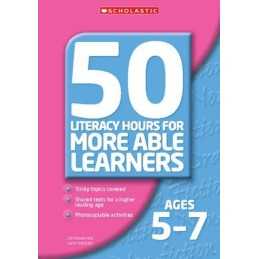 50 Literacy Hours for More Able Learners Ages 5-7 by Matchett, Carol Paperback