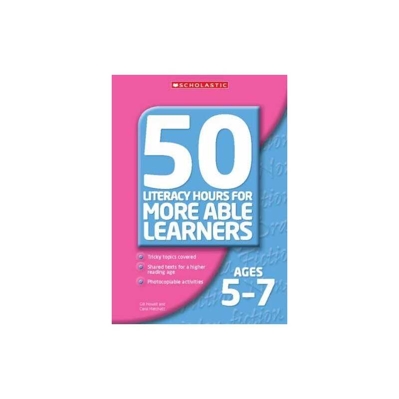 50 Literacy Hours for More Able Learners Ages 5-7 by Matchett, Carol Paperback