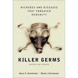 Killer Germs: Microbes and Diseases That Threat... by Zimmerman, Barry Paperback
