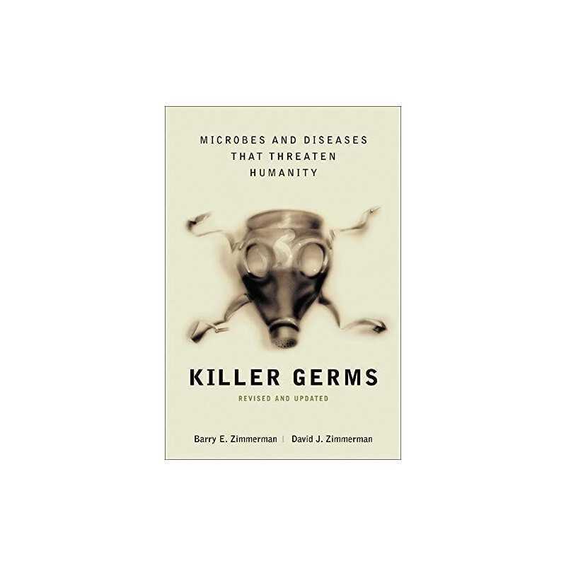 Killer Germs: Microbes and Diseases That Threat... by Zimmerman, Barry Paperback