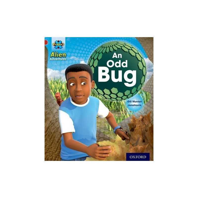Project X: Alien Adventures: Red: An Odd Bug by Munton, Gill Book  Fast