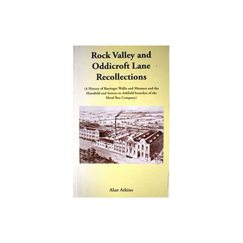 Rock Valley and Oddicroft Lane Recollections: A His... by Atkins, Alan Paperback