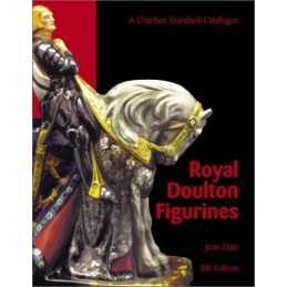 The Charlton Standard Catalogue of Royal Doulton Figu... by Dale, Jean Paperback