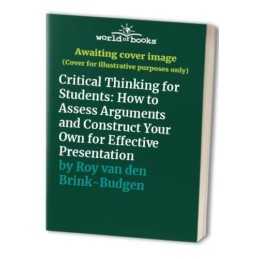 Critical Thinking for Students: How to Asse... by Roy van den Brink-Bu Paperback