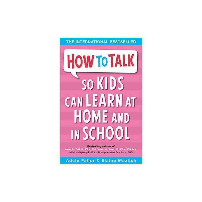 How to Talk so Kids Can Learn at Home and in Sch... by Mazlish, Elaine Paperback