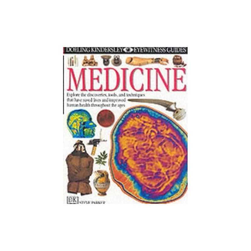 DK Eyewitness Guides: Medicine by Parker, Steve Hardback Book  Fast